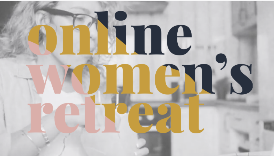 Online Women’s Retreat